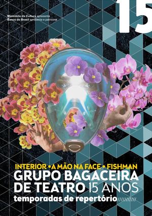 Grupo Bagaceira de Teatro - 15 anos