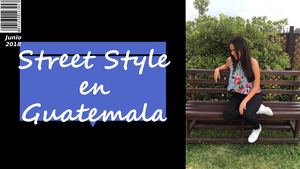 Street Style In Guatemala City