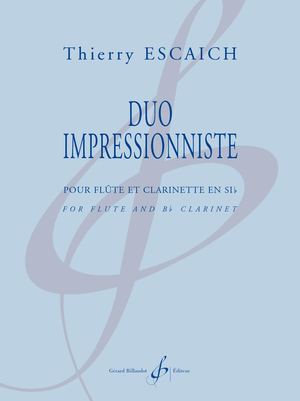 Thierry ESCAICH - Duo Impressionniste