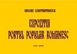 Expozitia 'Portul Popular Romanesc'