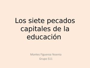 Los Siete Pecados Capitales De La Educación
