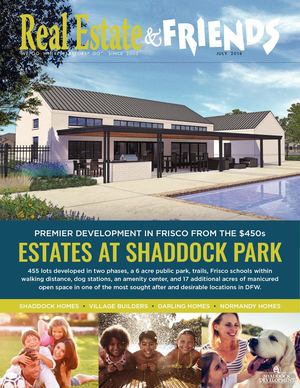 Real Estate and Friends Magazine, July 2018