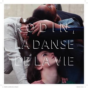 Catalogue d'exposition : Rodin, la danse de la vie