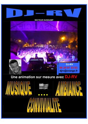 Animation, Animateur, DJ, Disc-Jockey, DJRV, SECTEUR GUINGAMP,