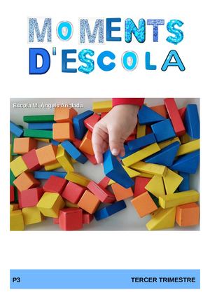 MOMENTS D'ESCOLA - P3 - TERCER TRIMESTRE