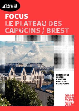le plateau des Capucins Brest - Focus Ville d'art et d'histoire