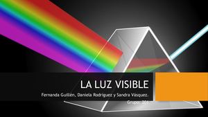 Luz Visible 201