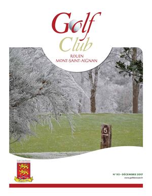 Revue 93 - DECEMBRE 2017 - GOLF DE ROUEN
