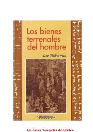 Los bienes Terrenales del Hombre