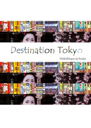 Destination Tokyo