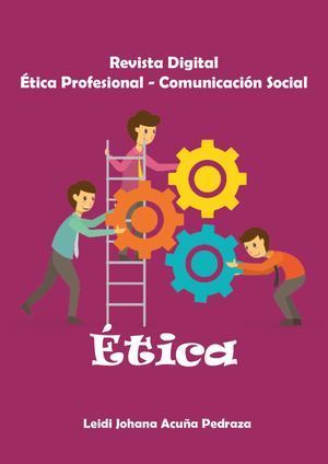 Revista Digital ÉTica Profesional Comunicación Social
