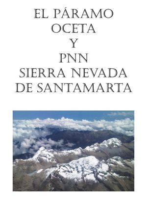 Paramo Ocetá Y Parque Natural Nacional Cierra Nevada De Santamarta