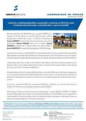 COMMUNIQUÉ SERFIM - CARATELLI (SERFIM INDUSTRIE) A INAUGURÉ LA NOUVELLE PISTE DE LUGE 4 SAISONS