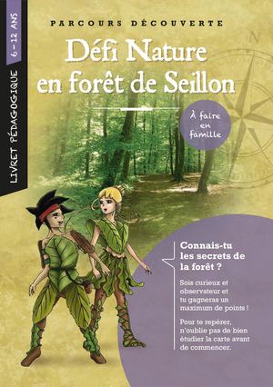 Sentier de découverte en famille dans la Forêt de Seillon