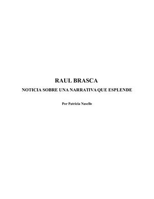 Raúl Brasca o Noticia sobre una narrativa que esplende Por Patricia Nasello