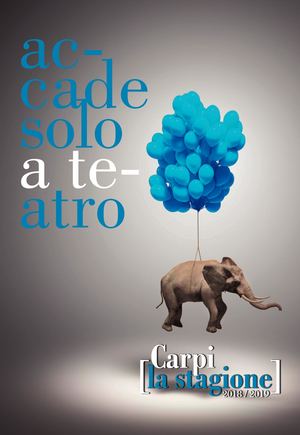 Teatro Di Carpi Programma Stagione 2018- 19
