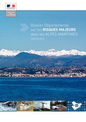 Dossier Départemental des Risques Majeurs des Alpes-Maritimes