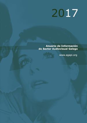 Anuario de Información do Sector Audiovisual Galego 2017