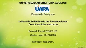 Utilización Didáctica de las Presentaciones Colectivas Informatizadas.