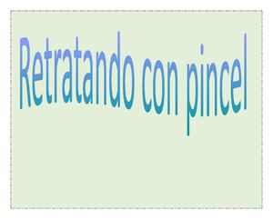 Retratando Con Pincel