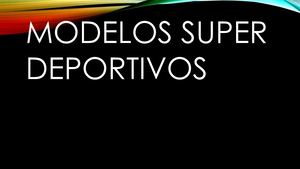 Automoviles Superdeportivos