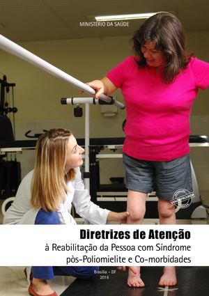 Diretrizes Reabilitacao Sindrome Pós Poliomielite Co Morbidades