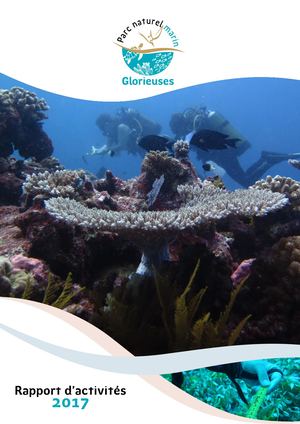 Parc naturel marin des Glorieuses - Rapport d'activités 2017
