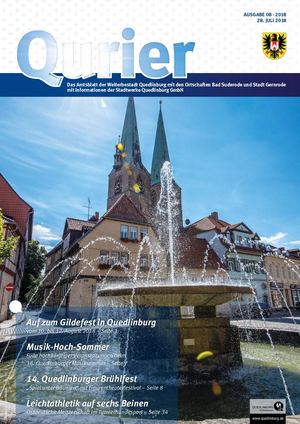 Qurier 08/2018 vom 28.07.2018 - Das Amtsblatt der Welterbestadt Quedlinburg mit den Ortschaften Bad Suderode und Stadt Gernrode mit Informationen der Stadtwerke Quedlinburg GmbH