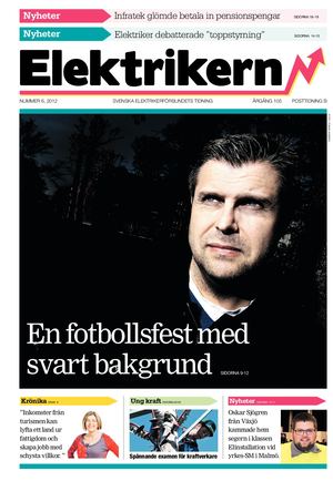 Tidningen Elektrikern Nummer 06, 2012