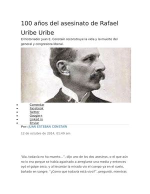 100 Años Del Asesinato De Rafael Uribe Uribe