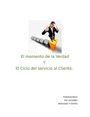 El Momento De La Verdad Y Ciclo De Servicio Al Cliente