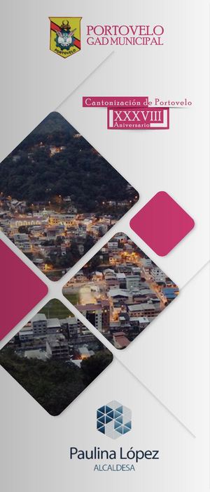 XXXVIII CANTONIZACIÓN DE PORTOVELO
