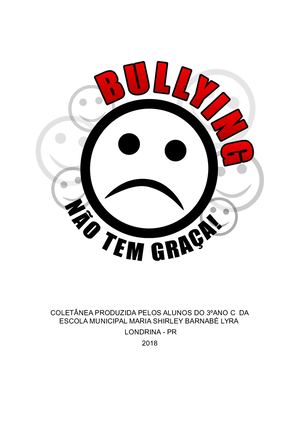 BULLYING NÃO TEM GRAÇA!