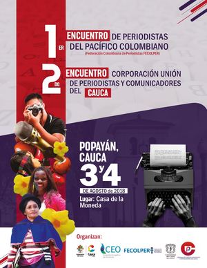 Agenda Encuentro de Periodistas del Cauca y del Pacífico Colombiano