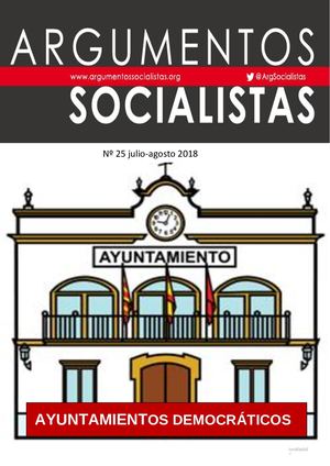 ARGUMENTOS SOCIALISTAS Nº 25 AYUNTAMIENTOS DEMOCRÁTICOS
