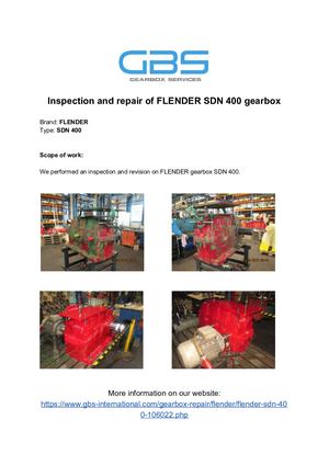 Inspection And Repair Of FLENDER SDN 400 Gearbox