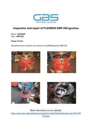 Inspection And Repair Of FLENDER KMP 200 Gearbox