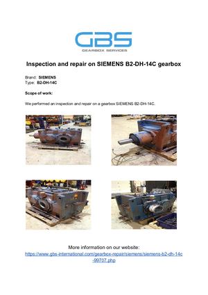 Inspection And Repair On SIEMENS B2 DH 14C Gearbox
