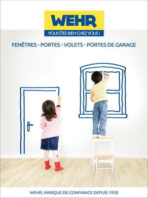 Wehr Catalogue 2016 Portes Fenetres Volets