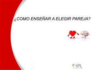 Taller Como Enseñar A Elegir Pareja