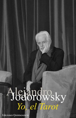 Alejandro Jodorowsky Yo El Tarot