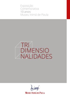 Catalogo Tridimensionalidades Museu Inima De Paula