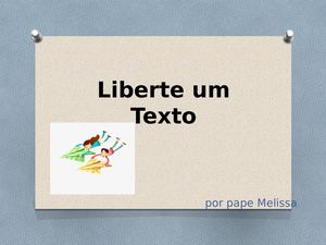 Liberte Um Texto