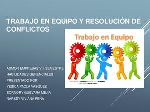Trabajo En Equipo Y Solucion De Conflictos