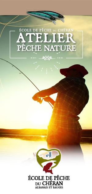 Ecole de Pêche du Chéran - Programme de L'atelier Pêche Nature 2018-2019