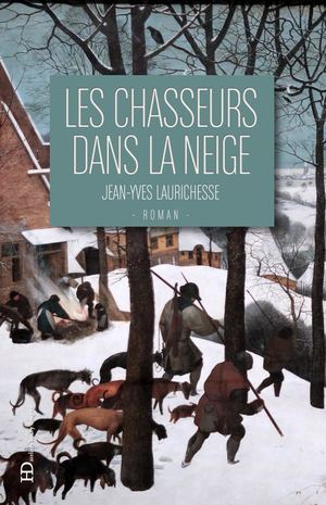 Les chasseurs dans la neige