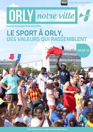 Orly Notre Ville N°444 - Septembre-Octobre 2018