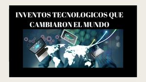 INVENTOS TECNOLÓGICOS