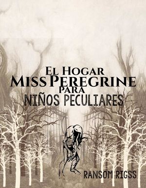 Miss Peregrine