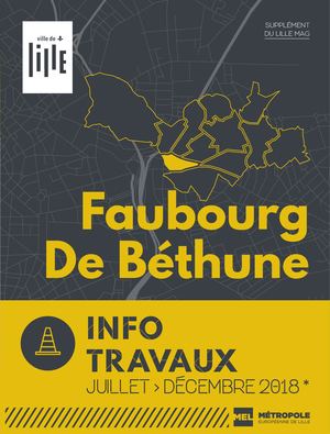Info travaux Faubourg de Béthune septembre - décembre 2018